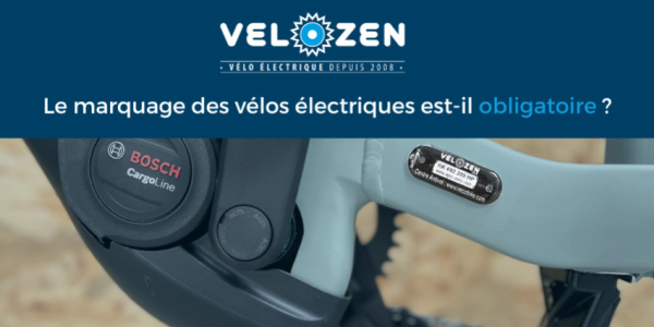 Le marquage des vélos à assistance électrique est-il obligatoire?